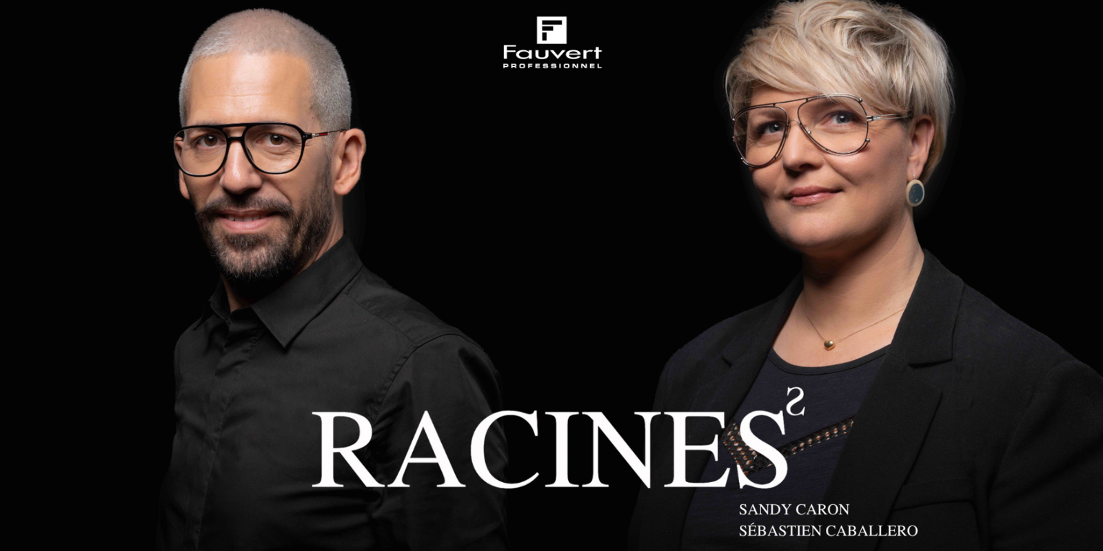 Sandy Caron et Sébastien Caballero, les ambassadeurs Fauvert passionnés de coiffure.